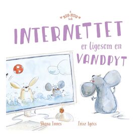 ​A big hug book - THE INTERNET IS LIKE A PUDDLE OF WATER / Toys