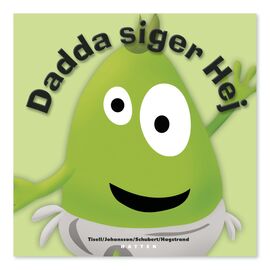 Babblarna - Dadda Siger Hej / Toys