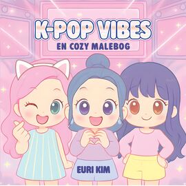 K-Pop Demon Hunters - Vibes, Cozy Coloring Book / Toys
