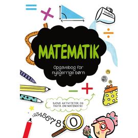 Opgavebog for nysgerrige børn: Matematik / Toys