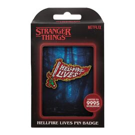 STANGER THINGS - Helfire Lives - Limited Edition Pin's