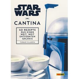 Star Wars Cookbook Cantina: 40 Recipes from a Galaxy Far, Far Away *German Version*