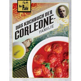 The Godfather: The Corleone Family Cookbook *German Version*