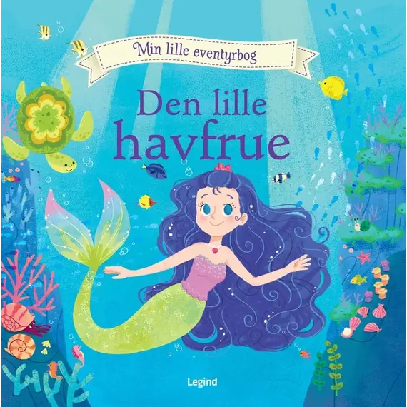 Den lille Havfrue - en eventyrlig billedbog / Toys