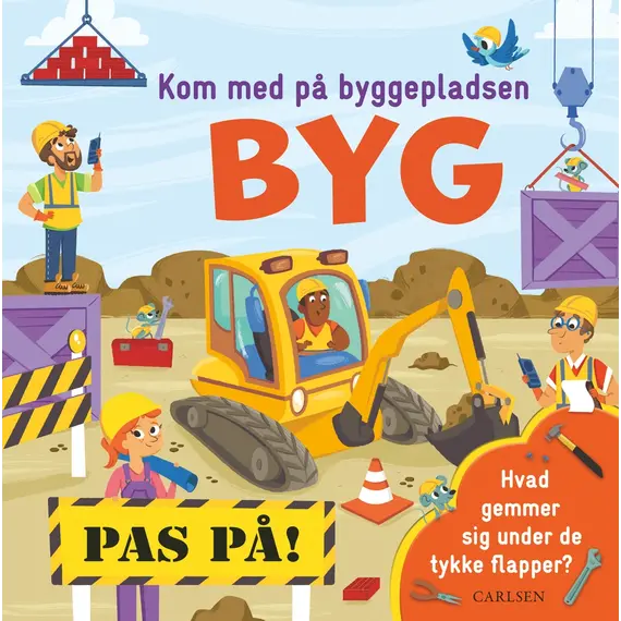 Kom med på byggepladsen: BYG / Toys
