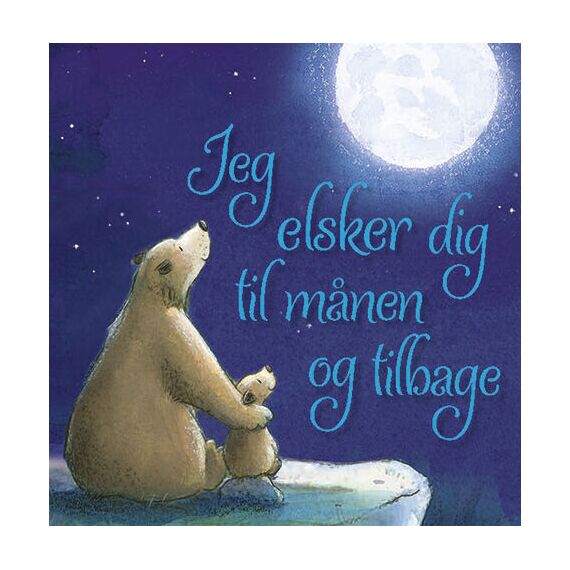 Jeg elsker dig til månen og tilbage / Toys
