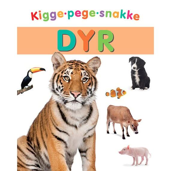 Kigge-pege-snakke: Dyr / Toys