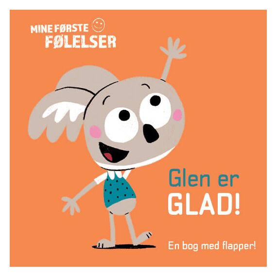 Mine første følelser: Glen er glad! / Toys