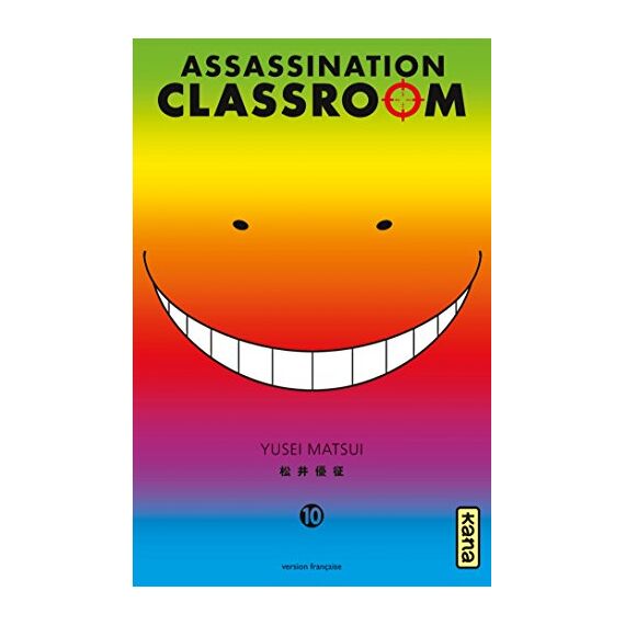 ASSASSINATION CLASSROOM - Tome 10