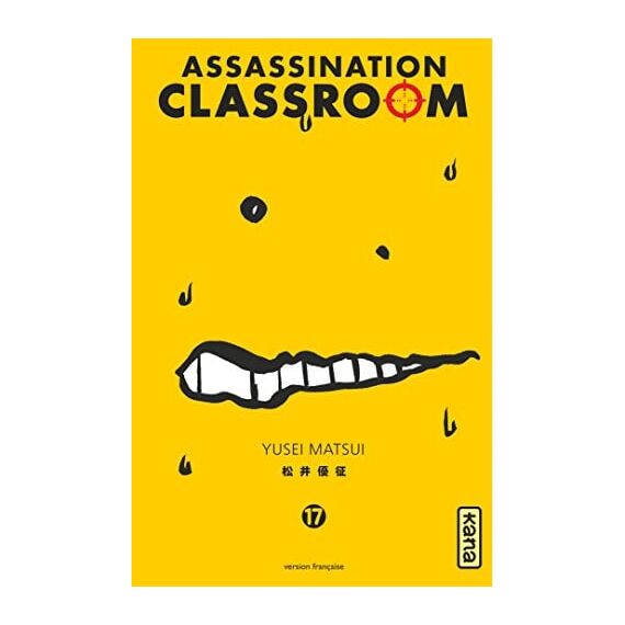 ASSASSINATION CLASSROOM - Tome 17